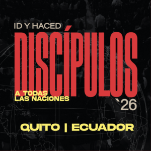 ID Y HACED DISCIPULOS 2026